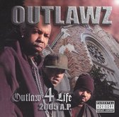 Outlaw 4 Life: 2005 A.P.