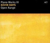 Piano Works Iii: Open Range