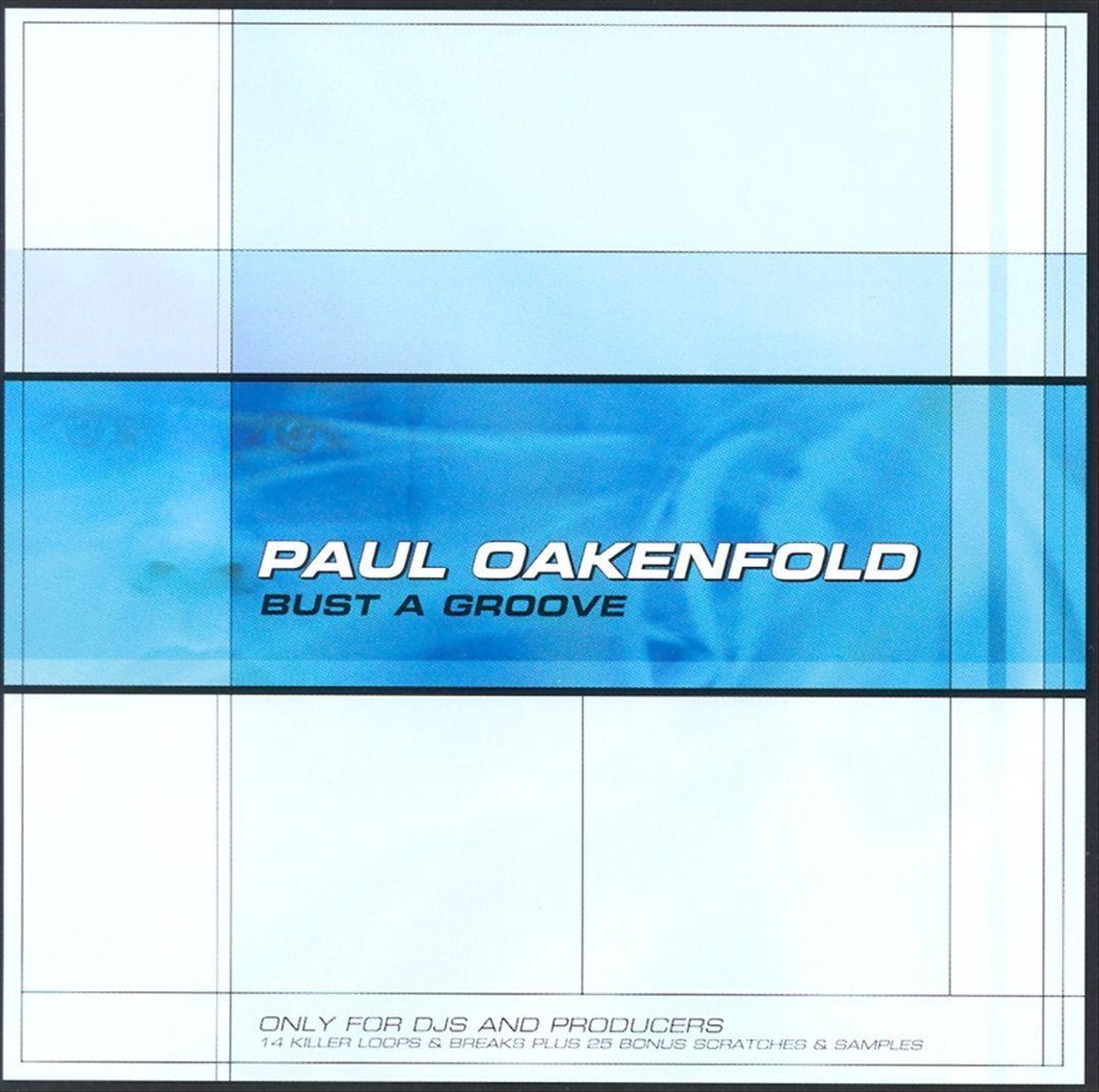 Bust A Groove, Paul Oakenfold CD (album) Muziek