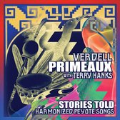 Verdell Primeaux & Terry Hanks - Stories Told (CD)