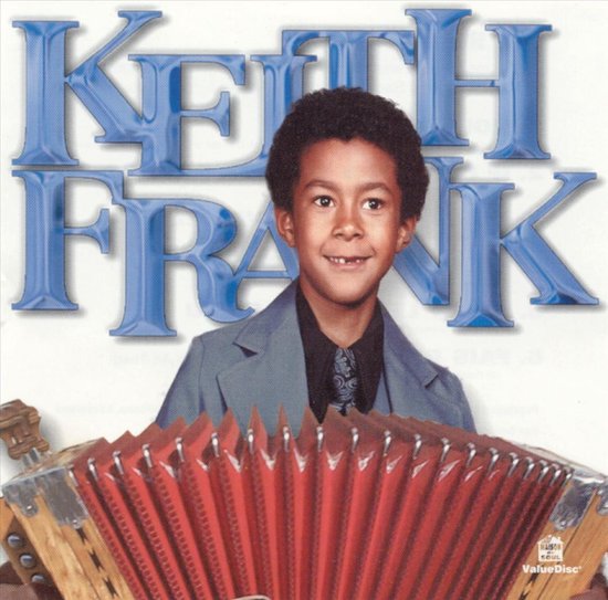 Keith Frank & The Soileau Zydeco Band Keith Frank (CD), Keith Frank