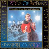 70 Oz. of Big Band: Vocalists