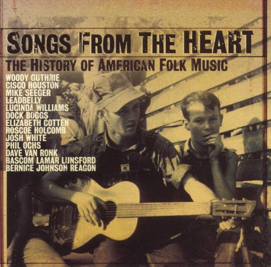 Songs From The Heart: The History Of American Folk Music
