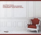 Rameau: Pieces De Clavecin En Conce
