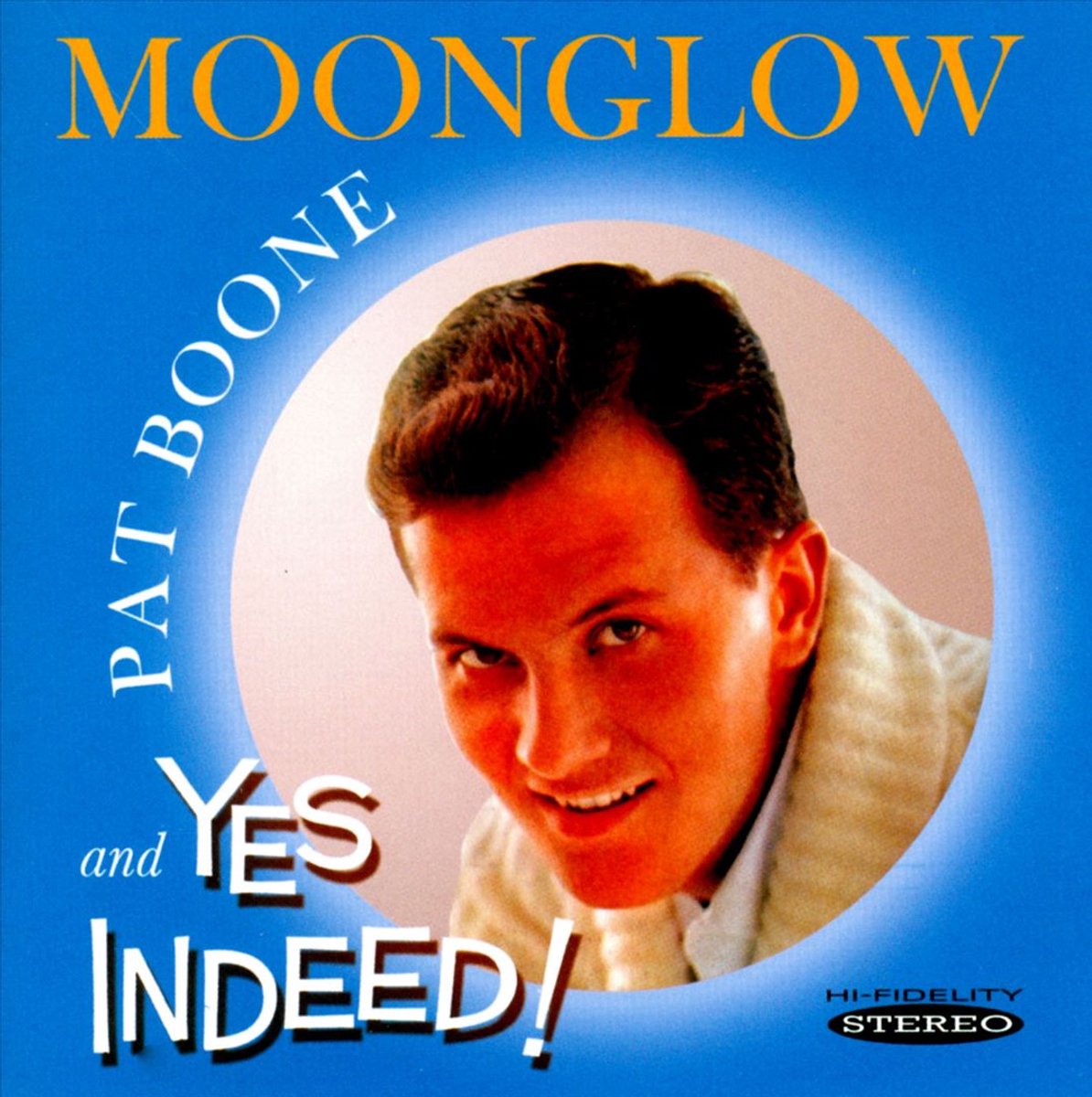 Moonglow &Amp; Yes Indeed