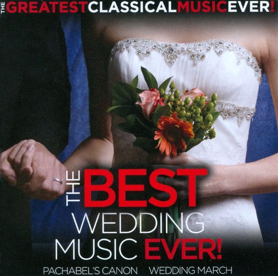 Best Wedding Music Ever!, various artists CD (album) Muziek bol