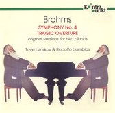 Tove Lonskov & Rodolfo Llambias - Symphony 4, Tragic Overture (CD)