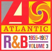 Atlantic Rhythm & Blues 1947-1974, Vol. 3: 1955-1957