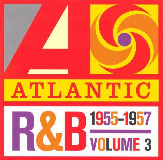 Atlantic Rhythm & Blues 1947-1974, Vol. 3: 1955-1957