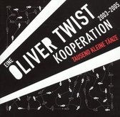 Oliver Twist Kooperation - Tausend Kleine Taenze (CD)