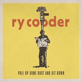 Ry Cooder: Pull Up Some Dust And Sit Down [2xWinyl]