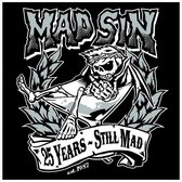 25 Years: Still Mad