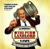 Pub Landlord Live: My Gaff, My Rules