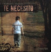 Alabanza & ADoracion: Te Necesito En Vivo