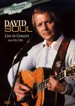 David Soul - Live In Concert