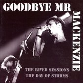 River Sessions/ The Day Of Storms