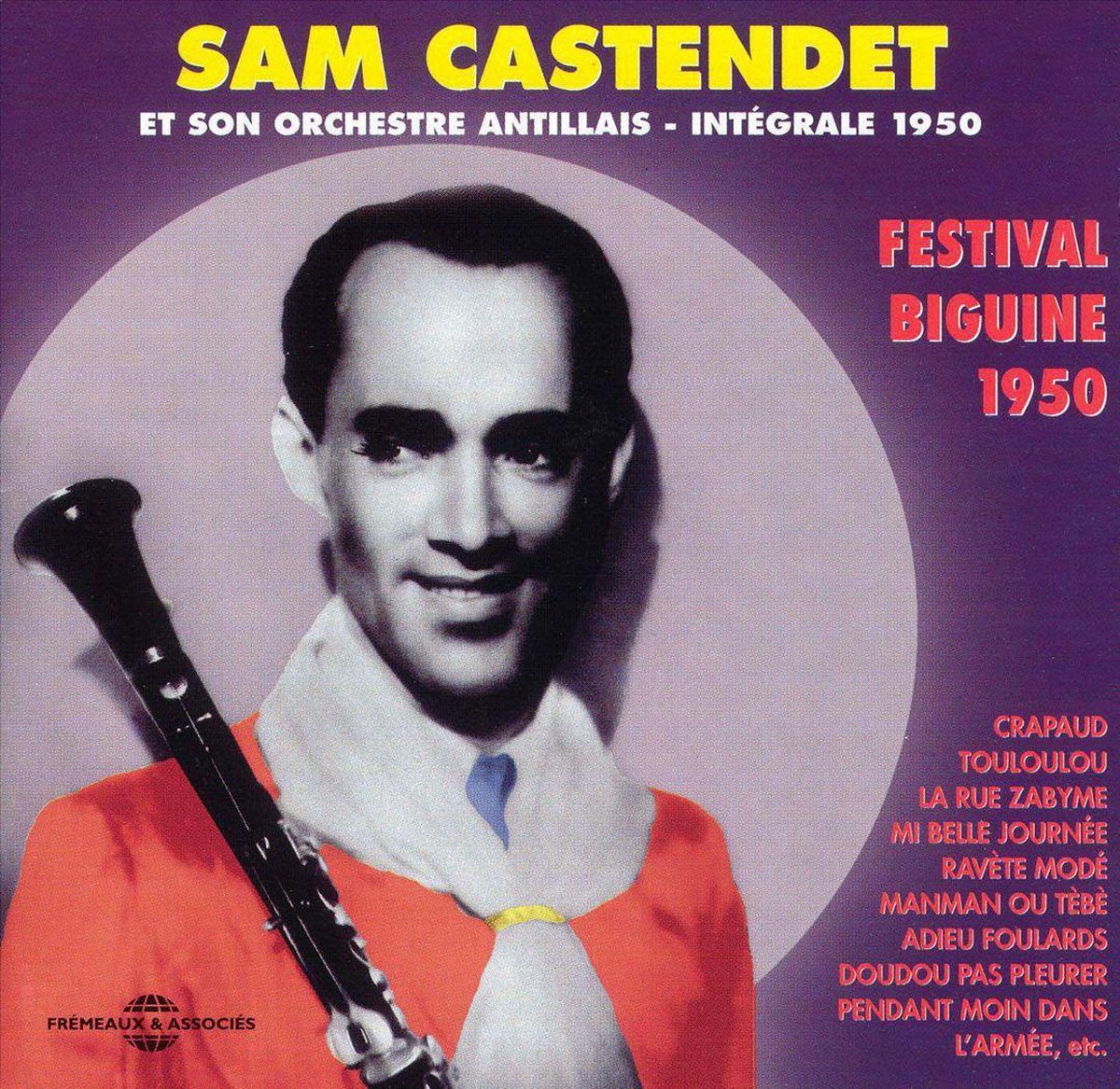 Sam Castendet & Son Orchestre Antillais - Integrale 1950 : Festival Biguine 1950 (CD)