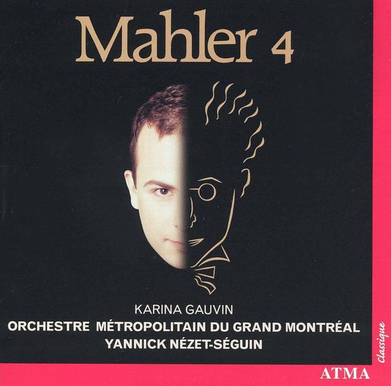 Albumhoes Mahler 4 met portret van Karina Gauvin en illustratie.