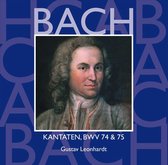 Bach: Kantaten, BWV 74 & 75