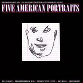 Five American Portraits