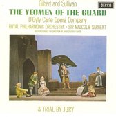 Gilbert & Sullivan: The Yeoman of the Guard & Trial by Jury [1964 Recordings]