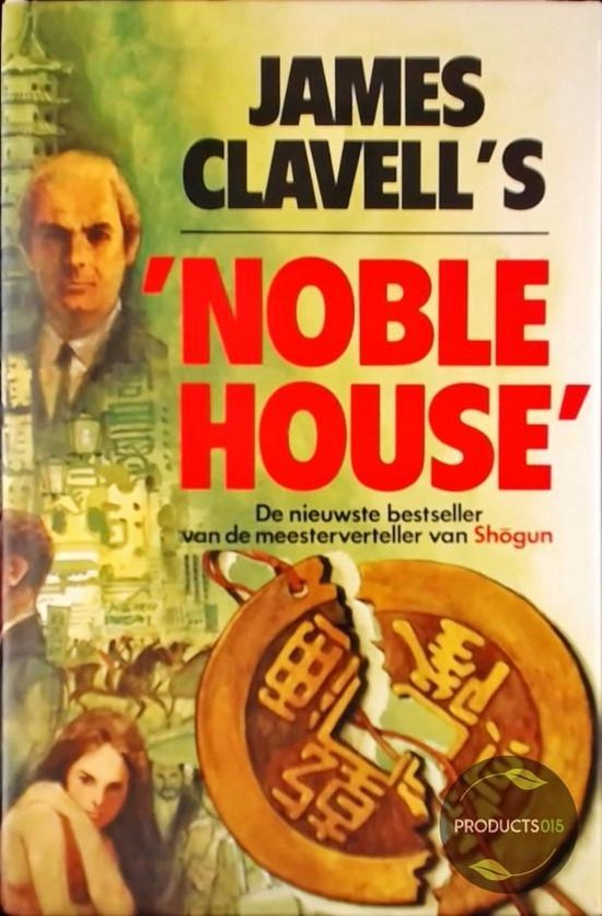 James Clavell - Noble house