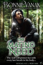Werewolves of Montana 15 - The Mating Need