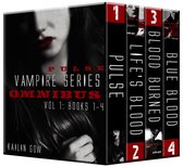 Pulse Vampire Series Omnibus 1 - Pulse Vampire Series Omnibus 1 (Books 1 - 4)