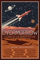 Omslag Overmorrow: Stories of Our Bright Future