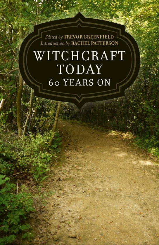 Witchcraft Today - 60 Years On