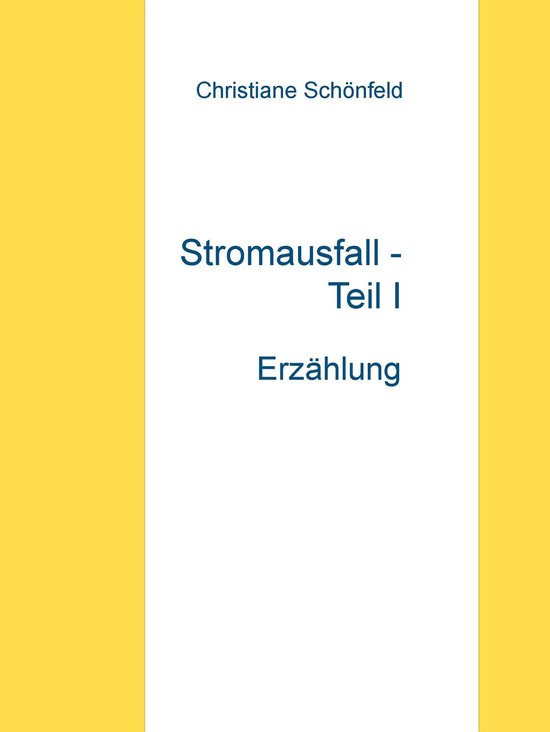 Stromausfall - Teil I - cover