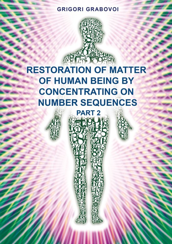 Restoration of Matter of Human Being by Concentrating on Num ... - cover