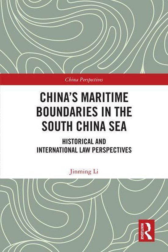 China Perspectives - China's Maritime Boundaries in the Sout ... - cover