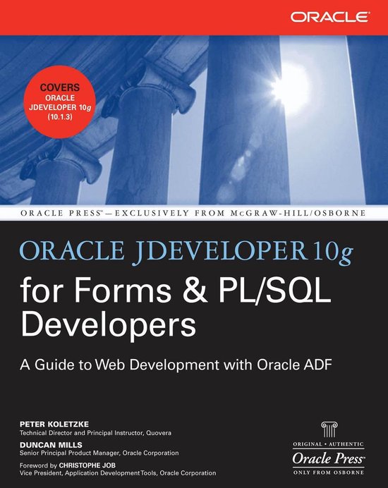 Oracle Jdeveloper 10G for Forms & Pl/Sql Developers