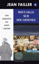 Les enquêtes de Mary Lester 6 - Boucaille sur Douarnenez