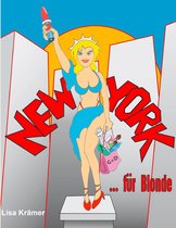 New York für Blonde
