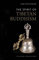 The Spirit of ... - The Spirit of Tibetan Buddhism