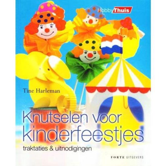 Cover van het boek 'Knutselen voor kinderfeestjes' van Tine Harleman