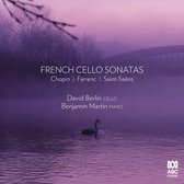 French Cello Sonatas: Chopin, Farrenc, Saint-Saëns