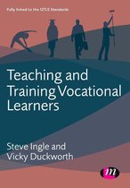Further Education and Skills - Teaching and Training Vocational Learners
