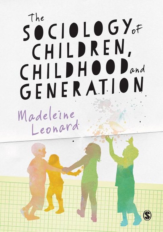 The Sociology of Children, Childhood and Generation - cover
