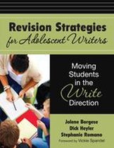 Revision Strategies for Adolescent Writers
