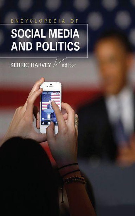 Encyclopedia of Social Media and Politics - cover