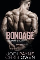 The Deviations Series 4 - Deviations: Bondage