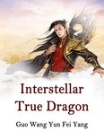 Volume 3 3 - Interstellar True Dragon