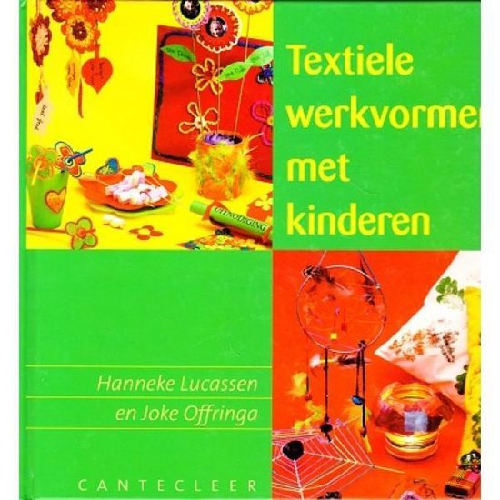 Textiele Werkvormen Met Kinderen