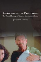 SUNY series in Contemporary Jewish Literature and Culture - An Archive of the Catastrophe