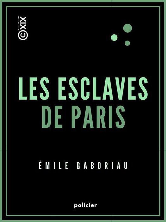 Policier - Les Esclaves de Paris - cover