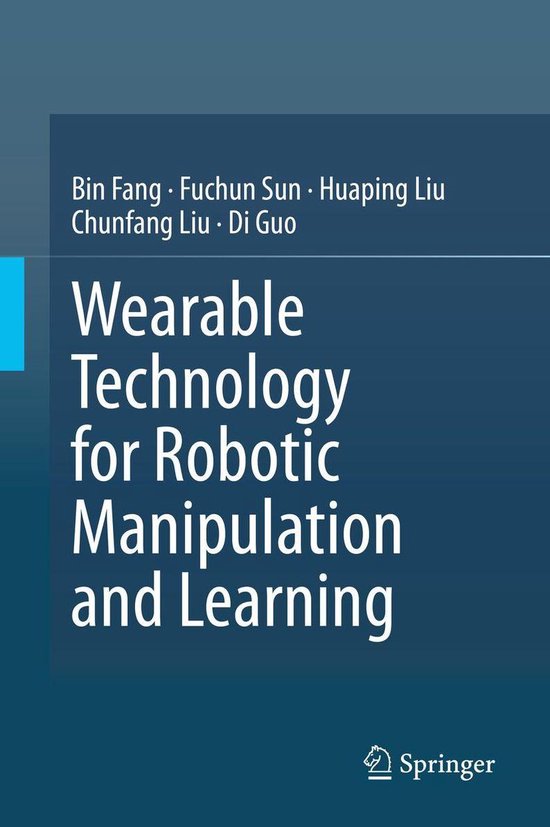 Wearable Technology for Robotic Manipulation and Learning - cover