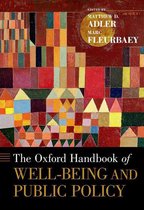 Oxford Handbooks - The Oxford Handbook of Well-Being and Public Policy